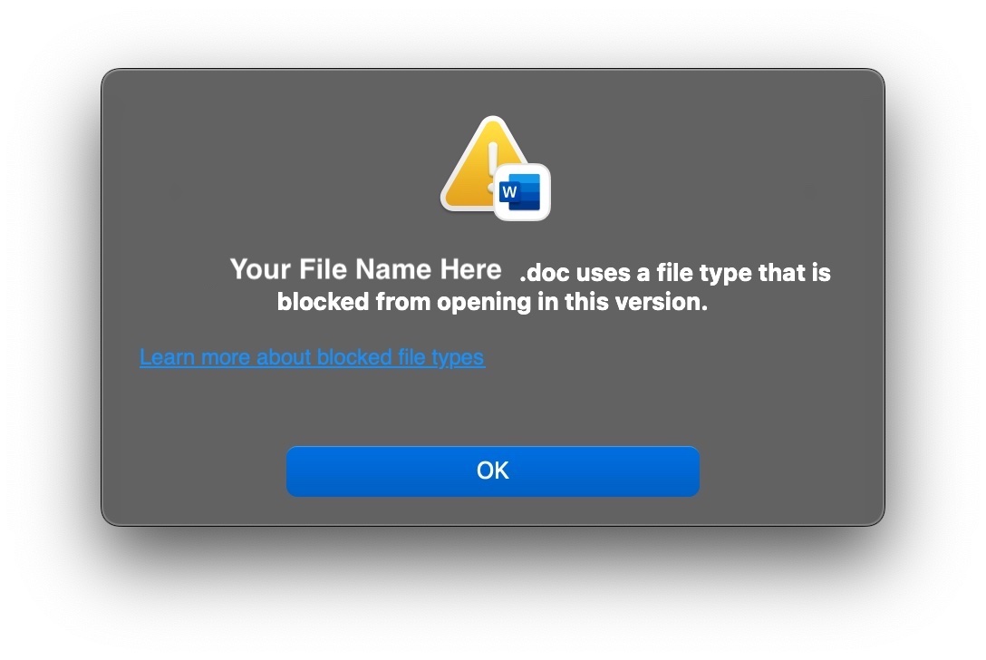Fix for Word file type that is “blocked from opening in this version